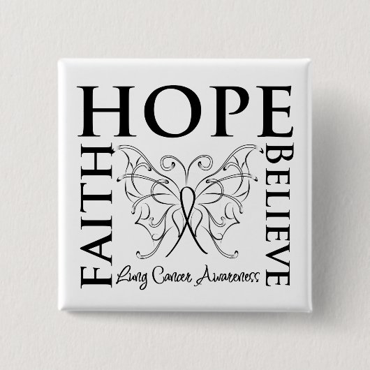 Hope Believe Faith - Lung Cancer Vierkante Button 5,1 Cm (Voorkant)