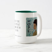 HOPE COFFEE MOK (Voorkant rechts)