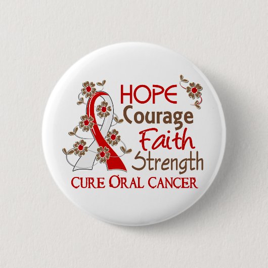 Hope Courage Faith Sterkte 3 Orale Kanker Ronde Button 5,7 Cm (Voorkant)