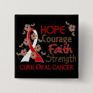 Hope Courage Faith Sterkte 3 Orale Kanker Vierkante Button 5,1 Cm