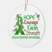 Hope Courage Faith Strength 3 Organ Donation Keramisch Ornament (Links)