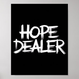 Hope Dealer Christelijk Geloof Positieve Verklarin Poster