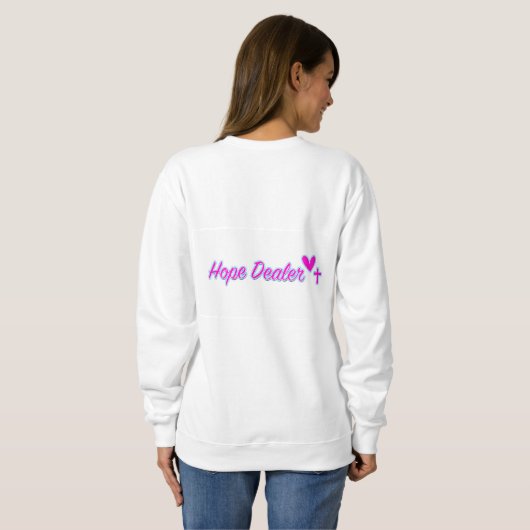 Hope Dealer Sweatshirt - Dames (Achterkant volledig)