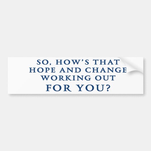 "Hope" en "Change" Anti-Obama Bumpersticker (Voorkant)