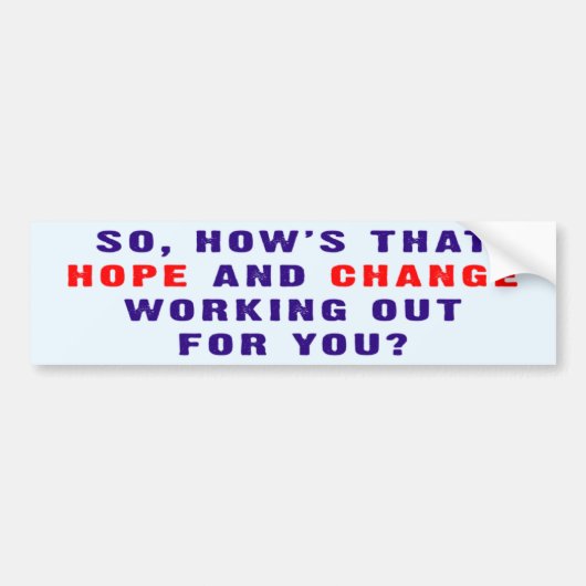 Hope En Verandering Bumpersticker (Voorkant)