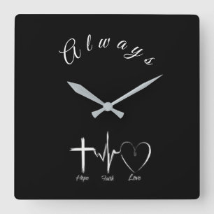 *** HOPE FAITE AND LOVE *** CLOCK VIERKANTE KLOK