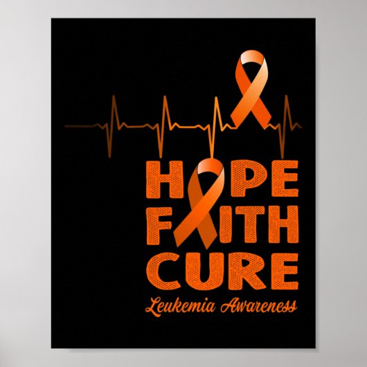 Hope Faith Cure - Bewustzijn van leukemie Poster (Voorkant)