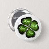 Hope, Faith, Love & Luck 4 Leaf Clover Ronde Button 5,7 Cm (Voorkant /achterkant)