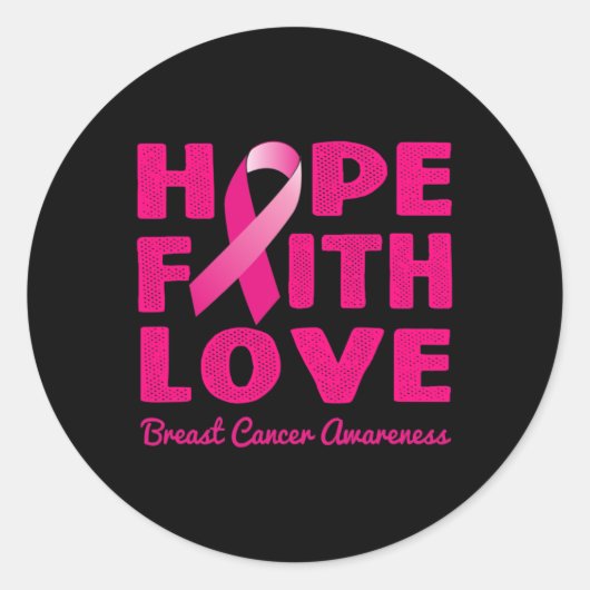 HOPE FAITH LOVE Pink Ribbon Breast Cancer Awarenu Ronde Sticker (Voorkant)
