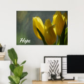 Hope - Gele Tulip Flowers Poster (Thuiskantoor)
