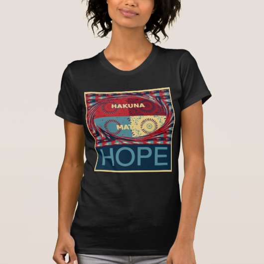 Hope Hakunamatata Mooie Inspirerend Edgy vector T-shirt (Voorkant)