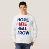 Hope Hate Heal Grow, Kamala Harris 2024 President T-shirt (Voorkant volledig)