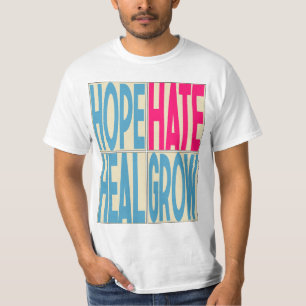 Hope Hate Heal Grow Kamala-Harris 2024 President T-shirt