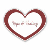 Hope & Healing Red White Hearts Inspirerend Sticker (Voorkant)