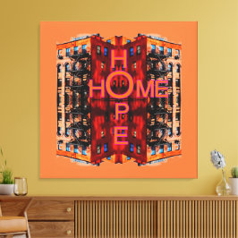 Hope Home Canvas Afdruk
