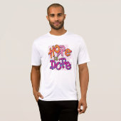 Hope is Dope Tee Shirt (Voorkant volledig)
