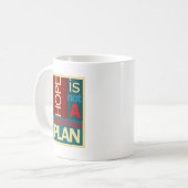Hope is geen marketingplan koffiemok (Voorkant links)