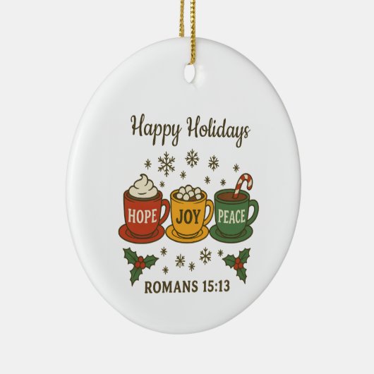 Hope Joy Peace and Cocoa Keramisch Ornament (Rechts)