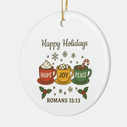 Hope Joy Peace and Cocoa Keramisch Ornament (Links)