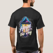 Hope Lights the Way - Inspirerend Design T-Shirt (Achterkant)