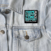 Hope Love Cure Cervical Cancer Awareness Vierkante Button 5,1 Cm (In situ)