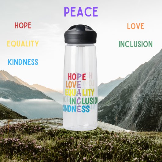 Hope, Love, Equality, Inclusion, Kindness, Peace Waterfles