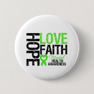 Hope Love Faith Mental Health Awareness Ronde Button 5,7 Cm