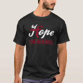 Hope Multiple Myeloma Awareness Burgundy Ribbon Su T-shirt (Voorkant)