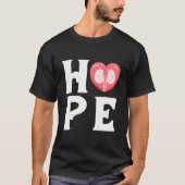 Hope Niernefroloog Nefrologie Verpleegkundige Dial T-shirt (Voorkant)