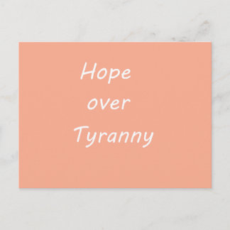 Hope over  Tyranny postcard Feestdagenkaart