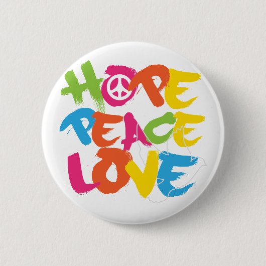 Hope Peace Love Ronde Button 5,7 Cm (Voorkant)