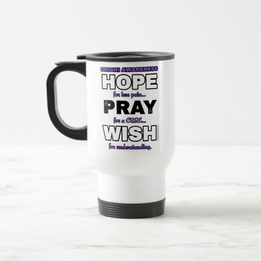 Hope Pray Wish...Chiari Travel Mug Reisbeker (Links)