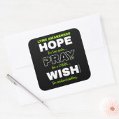 Hope Pray Wish... Lyme Square Sticker (Envelop)
