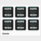 Hope Pray Wish...PTSD Vierkante Sticker (Vel)