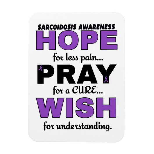 Hope Pray Wish.. Sarcoidose Magneet (Verticaal)