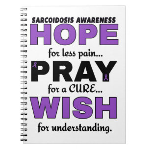 Hope Pray Wish.. Sarcoidose Notitieboek
