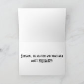 HOPE RETIREMENT IS LIKE A DAY AT THE BEACH KAART (Binnen)