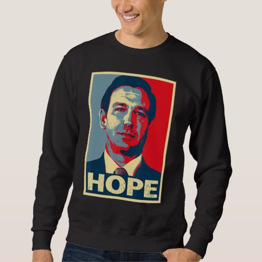 Hope Ron Desantis 2024 Trui (Voorkant)