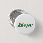 Hope. Ronde Button 3,2 Cm (Voorkant /achterkant)