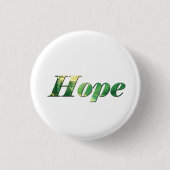 Hope. Ronde Button 3,2 Cm (Voorkant)