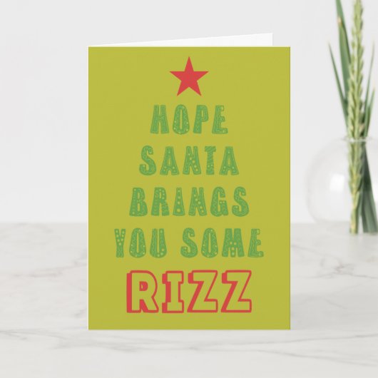 Hope Santa Brings You Rizz Funny Feestdagen Kaart (Voorkant)