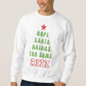 Hope Santa Brings You Some Rizz Funny Christmas Trui (Voorkant)