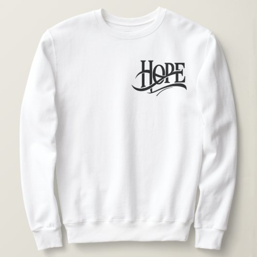 Hope Sweatshirt is al vertaald naar Nederlands: (Design voorkant)