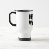 Hope Warrior - Travel Mug (White) Reisbeker (Links)