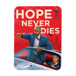 Hope zal nooit sterven magneet