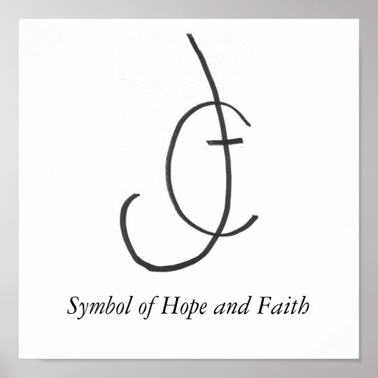 HopeandFaith, Symbool van Hoop en Vertrouwen Poster (Voorkant)