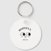 Hopeful Wreck Minimalist Typography Design Sleutelhanger (Achterkant)