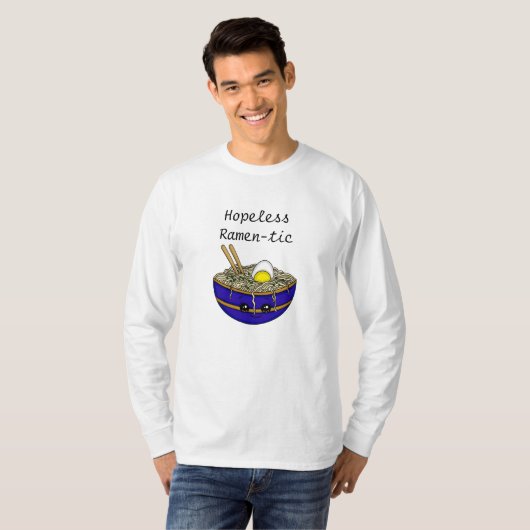 Hopeless Ramen-tic | Funny Ramen Food Pun T-shirt (Voorkant volledig)