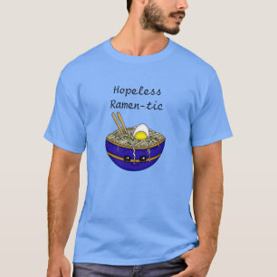 Hopeless Ramen-tic   Funny Ramen Food Pun T-shirt