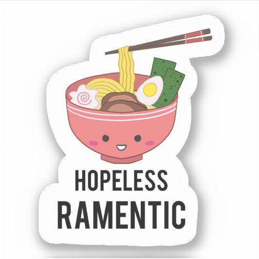 Hopeless Ramen-tic Kawaii Ramen Pun Noodles Sticker (Voorkant)